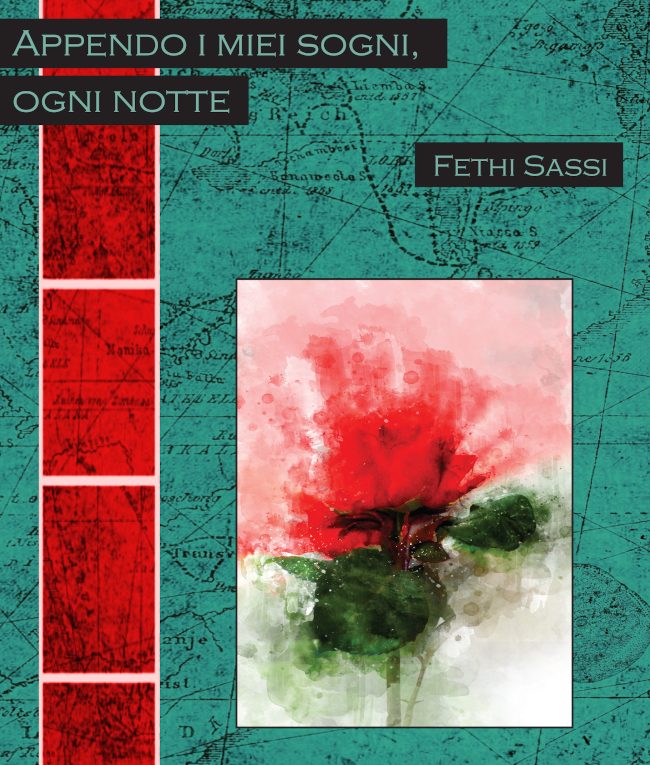 Fethi Sassi afferra i sogni e le immagini che passano nella sua mente come nuvole nel cielo e li trasforma in versi. Le sue poesie sono favole dove tutto diventa possibile.