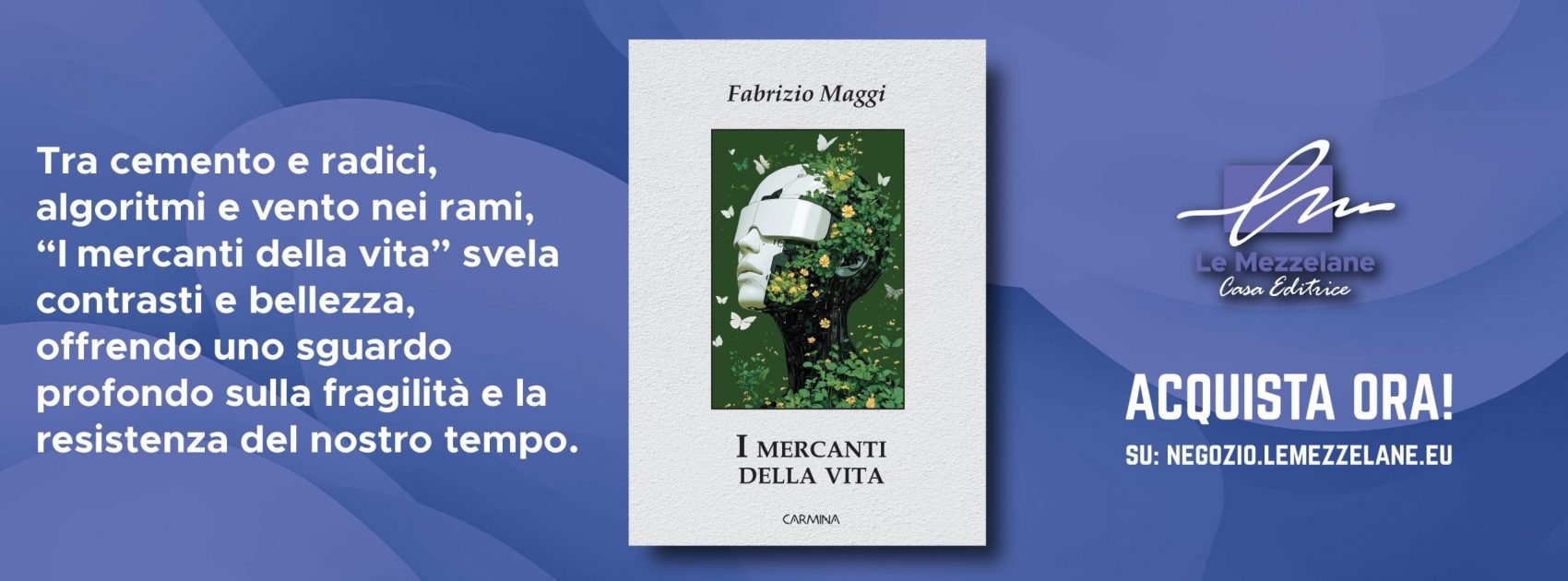 Tra cemento e radici, algoritmi e vento nei rami, “I mercanti della vita” svela contrasti e bellezza, offrendo uno sguardo profondo sulla fragilità e la resistenza del nostro tempo.