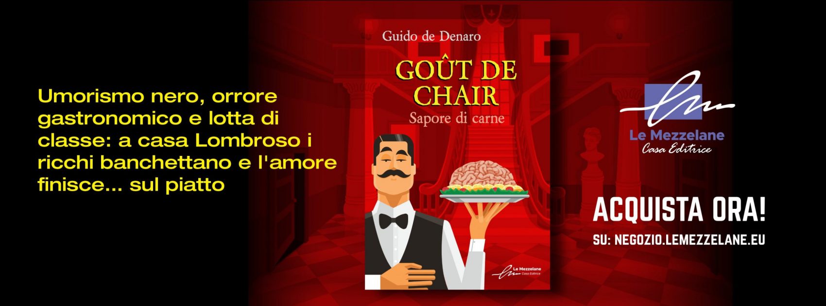 Umorismo nero, orrore gastronomico e lotta di classe: a casa Lombroso i ricchi banchettano e l’amore finisce… sul piatto.